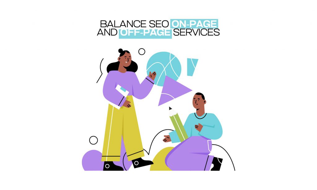 Balance SEO On-Page and Off-Page Services