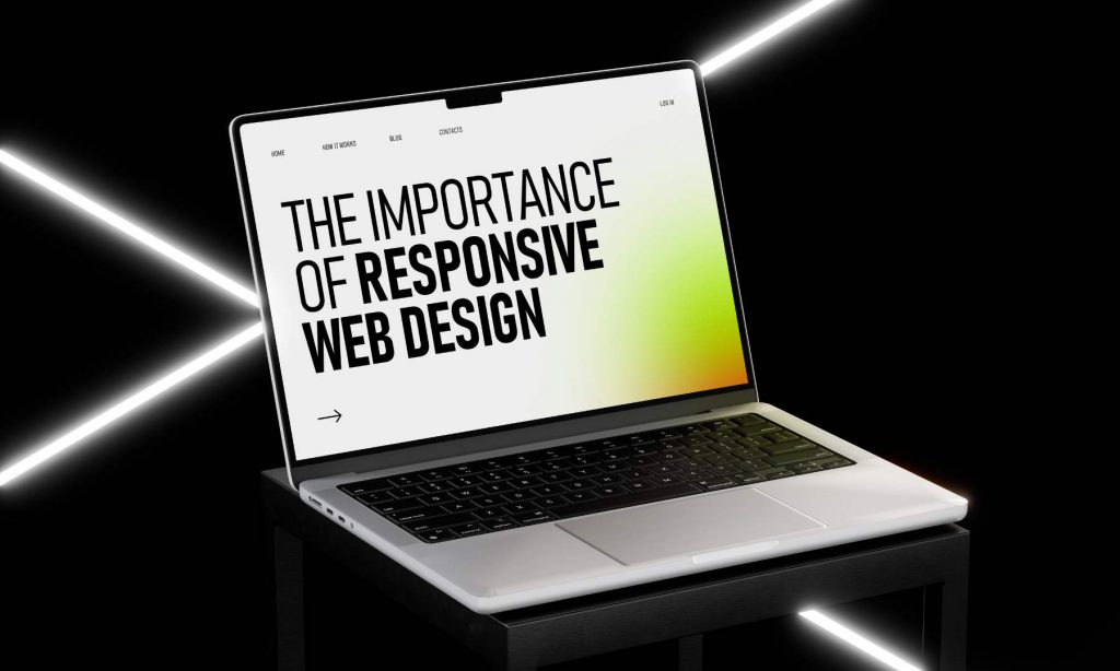 The Importance of Responsive Web Design